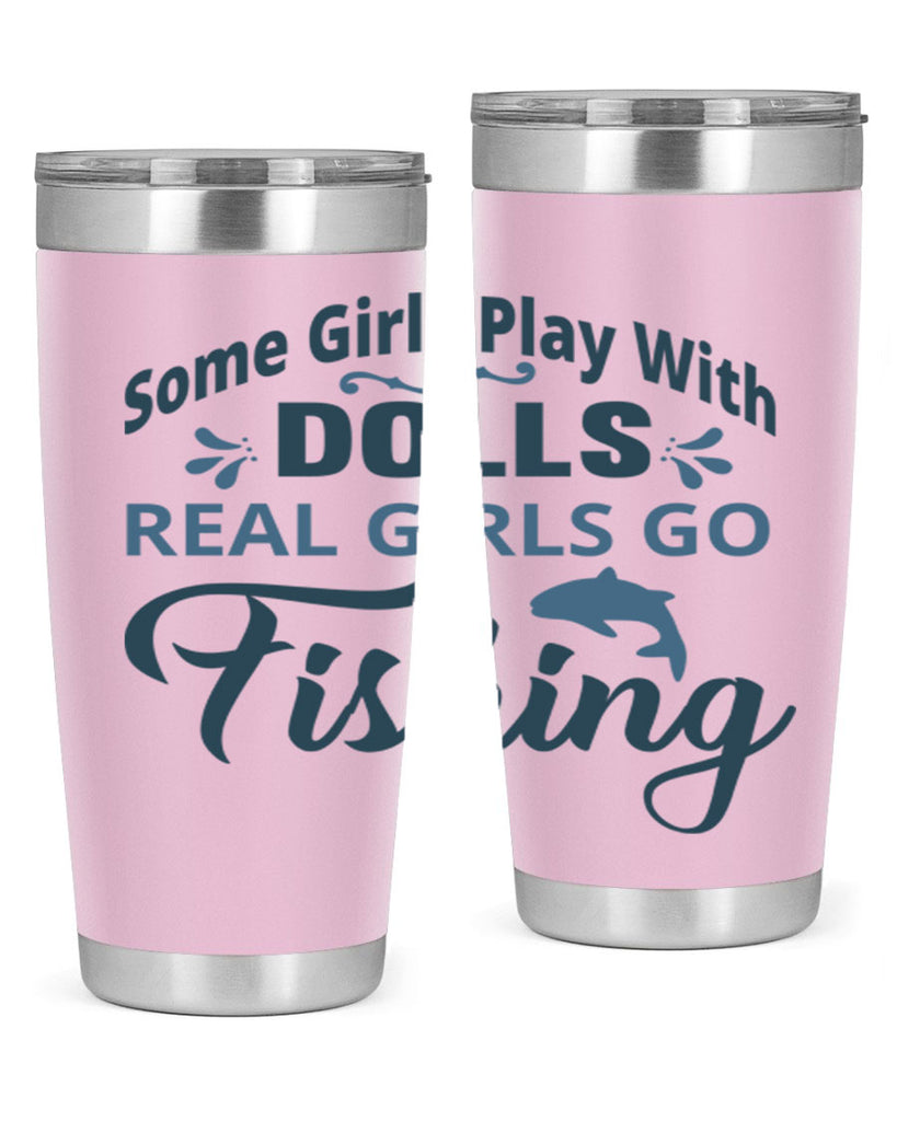 some girl play with dolls 38#- fishing- Tumbler