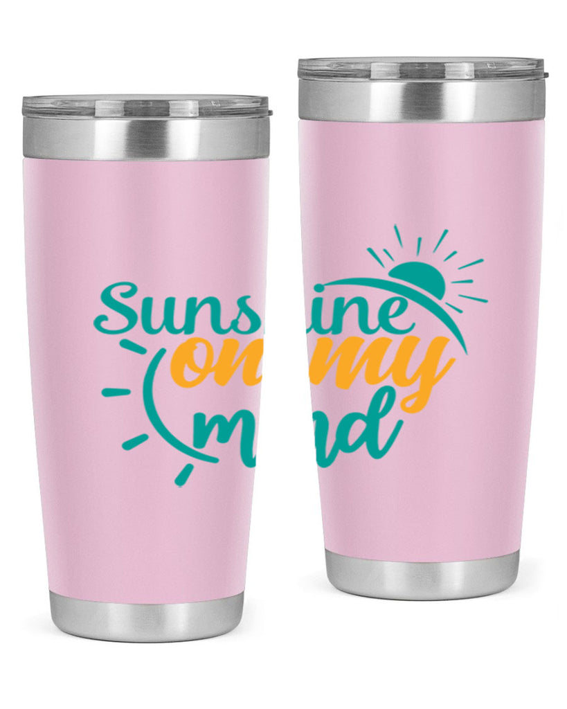 sunshine on my mind Style 72#- summer- Tumbler