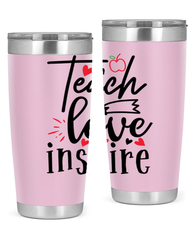 teach love inspire Style 148#- teacher- tumbler