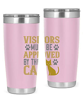 visitors must beapprovedby the cat Style 122#- cat- Tumbler