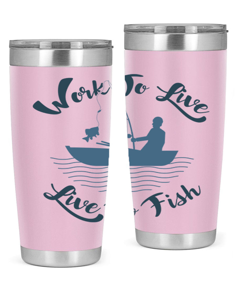 work to live 10#- fishing- Tumbler