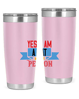 yes i am acat person Style 123#- cat- Tumbler