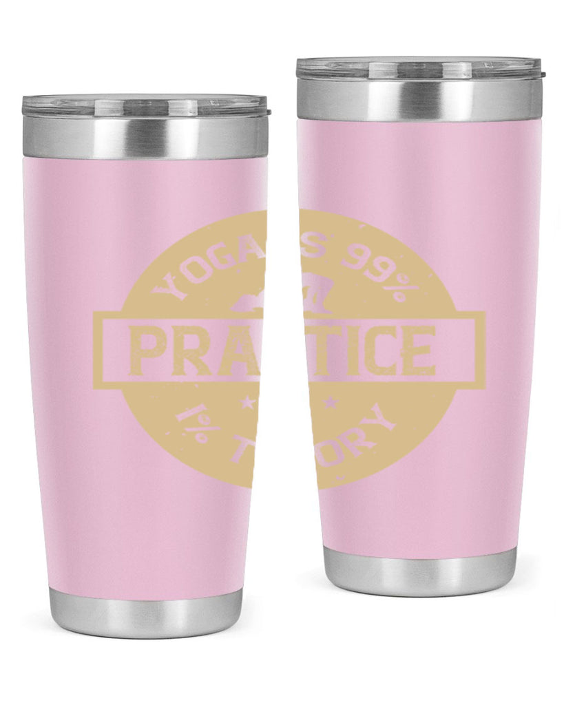 yoga is practice and theory 28#- yoga- Tumbler