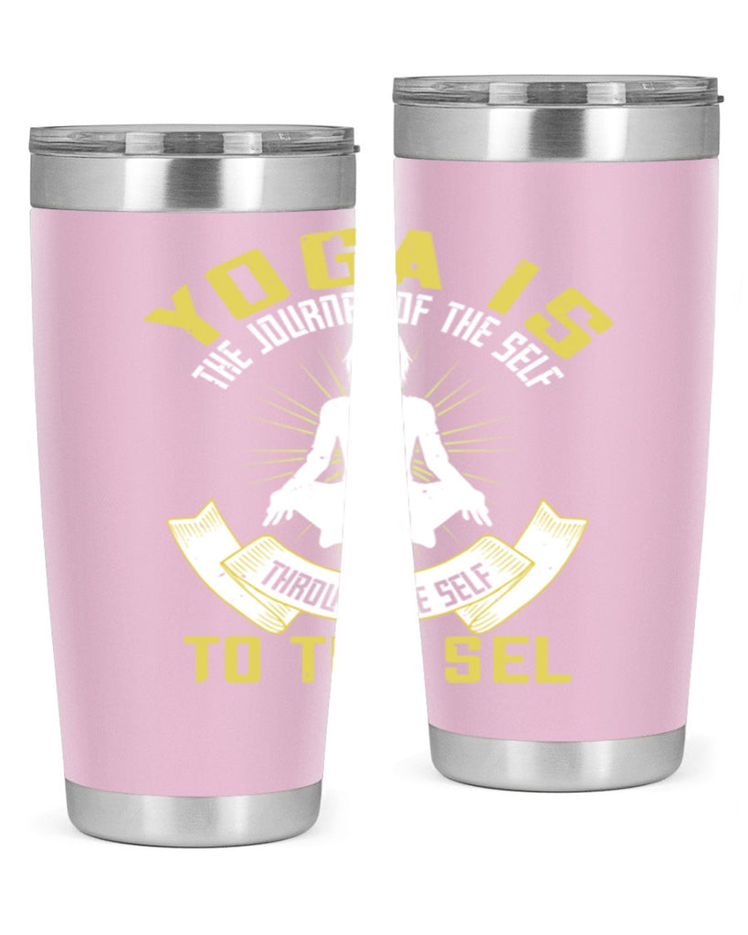 yoga is the journey of the self through the self to the sel 20#- yoga- Tumbler