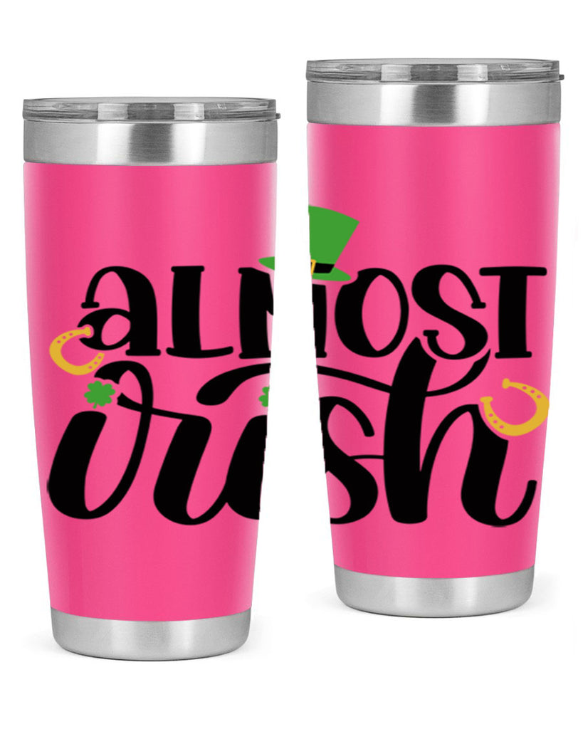 Almost Irish Style 107#- St Patricks Day- Tumbler