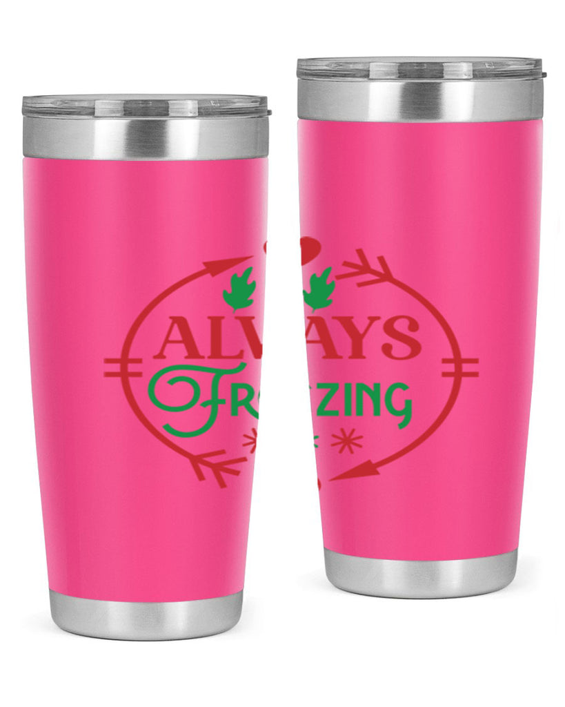 Always Freezing 8#- winter- Tumbler