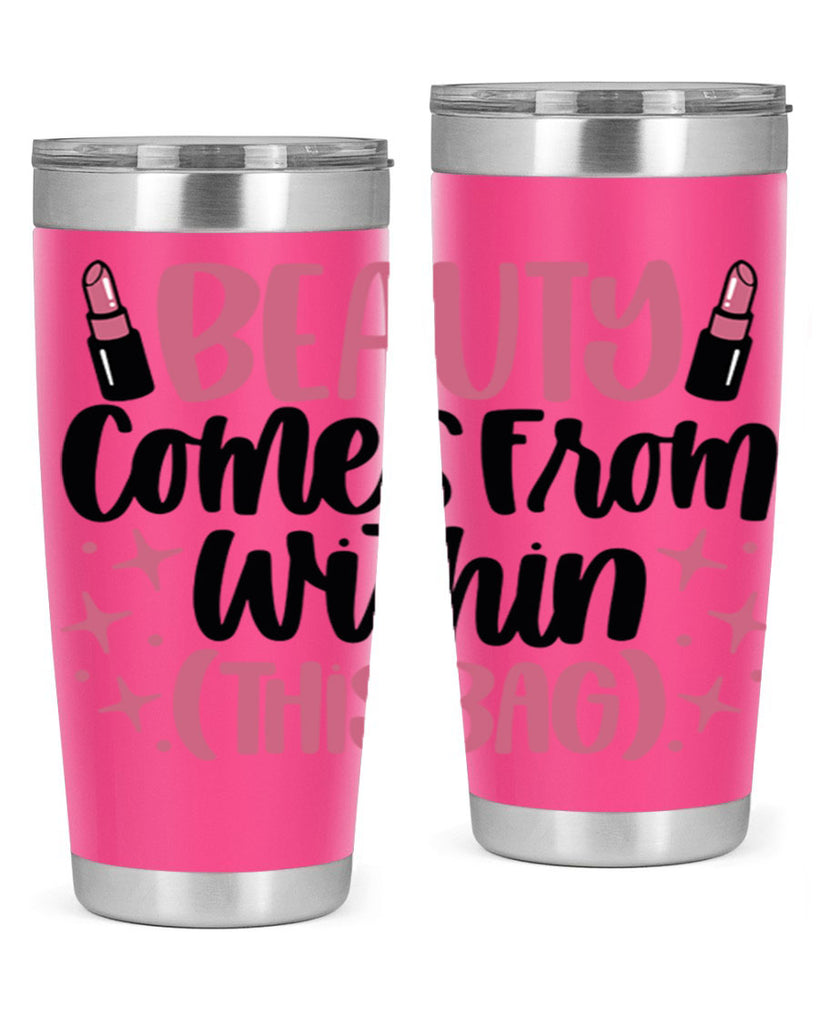 Beauty Comes From Within This Bag Style 138#- make up- Tumbler