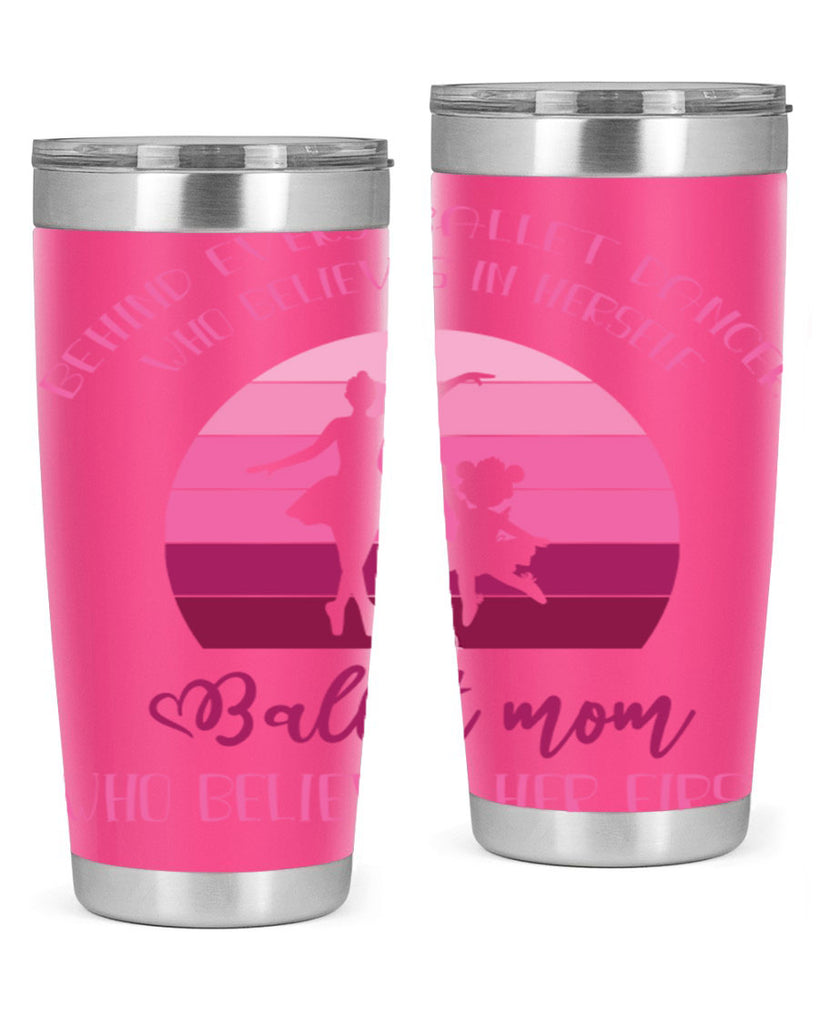Behind Every Ballet Dancer Is Ballet 19#- ballet- Tumbler