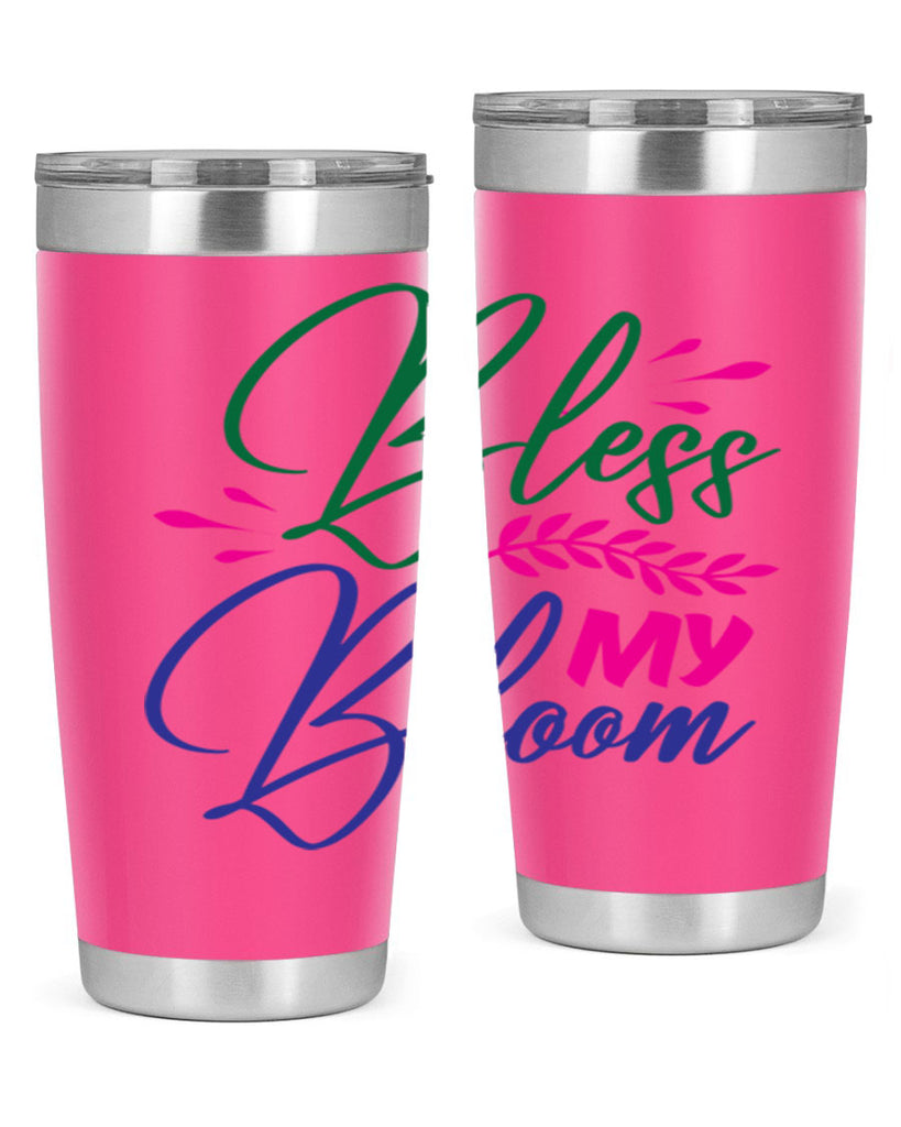 Bless My Bloom 37#- spring- Tumbler