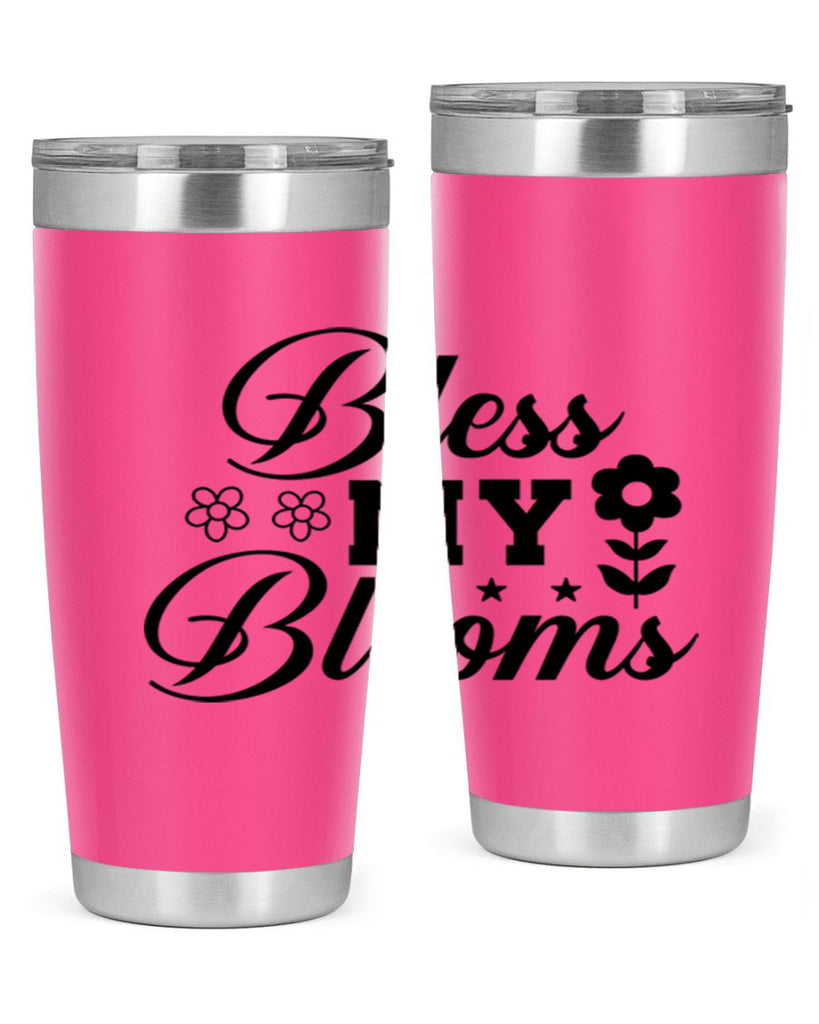 Bless my blooms  62#- spring- Tumbler