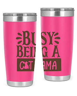 Busy Being A Cat Mama Style 2#- cat- Tumbler