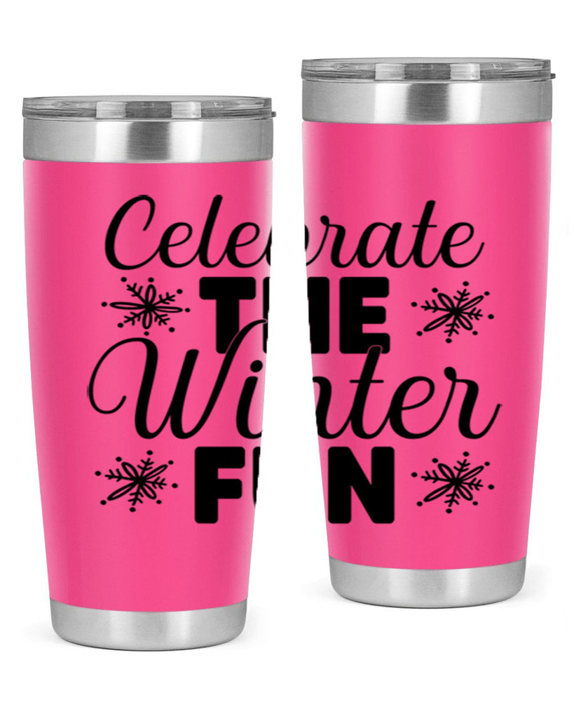 Celebrate the Winter Fun41#- winter- Tumbler