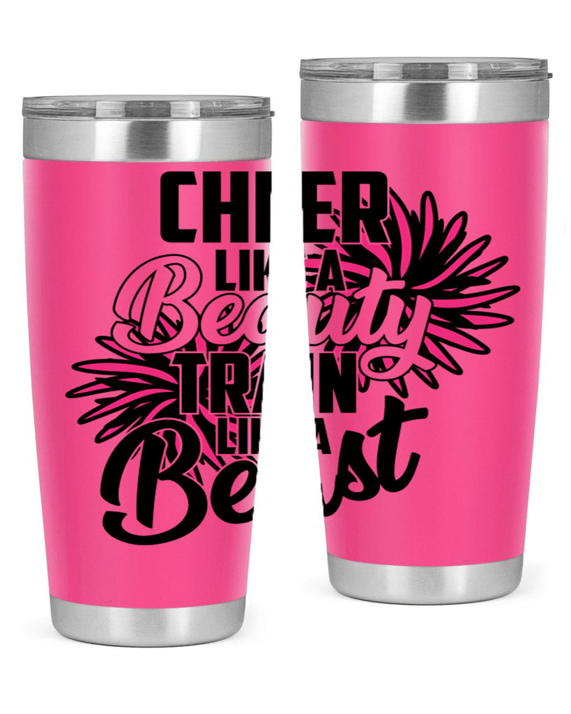 Cheer like a Beauty Train like a Beast 1388#- cheer- Tumbler
