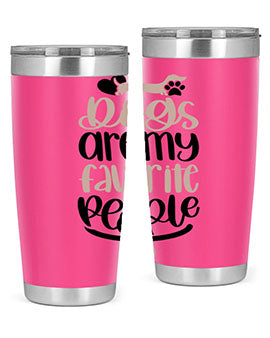 Dogs Are My Favorite People Style 23#- dog- Tumbler