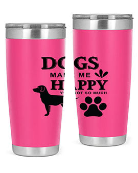 Dogs Make Me Happy Style 44#- dog- Tumbler
