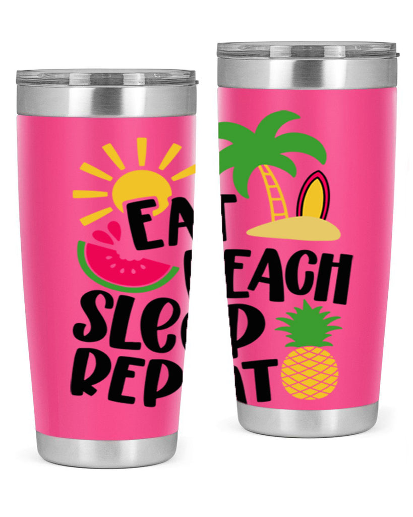 Eat Beach Sleep Repeat Style 47#- summer- Tumbler