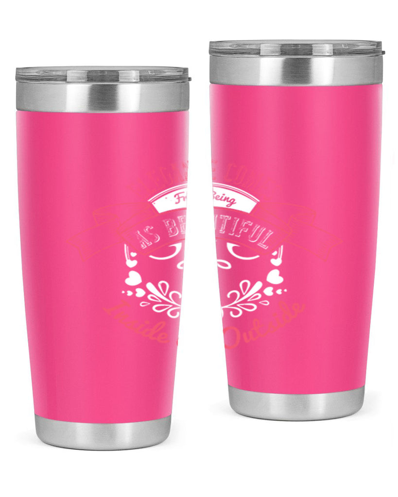 Elegance comes from being as beautiful inside as outside Style 213#- make up- Tumbler