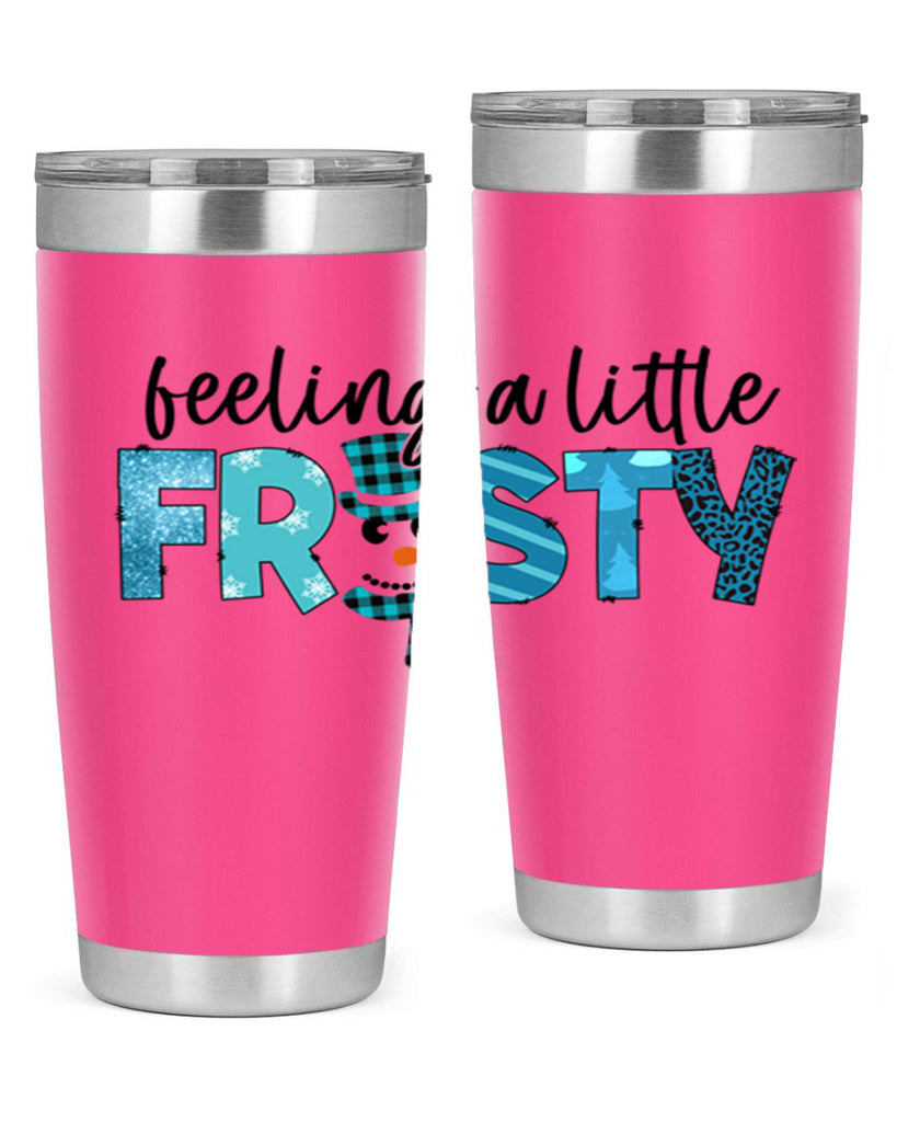 Feeling a little frosty 105#- winter- Tumbler