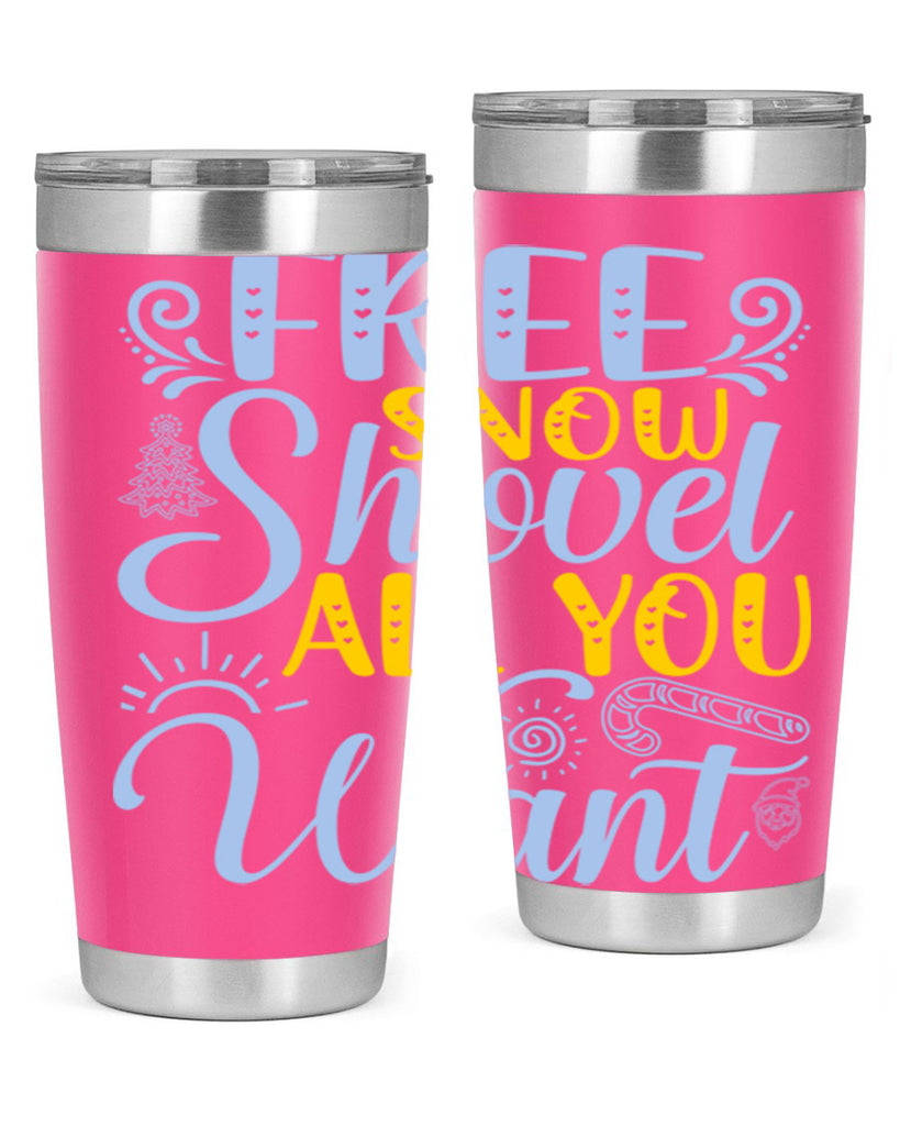 Free snow shovel all you want107#- winter- Tumbler