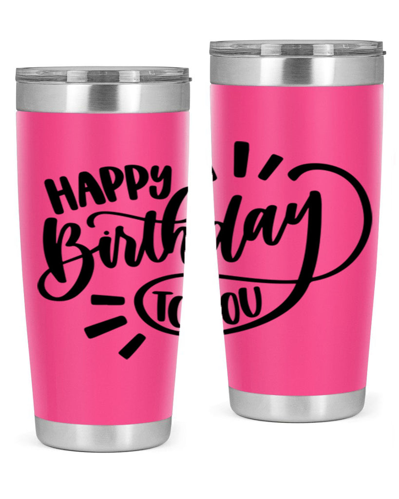 Happy Birthday To You Style 4#- birthday- tumbler