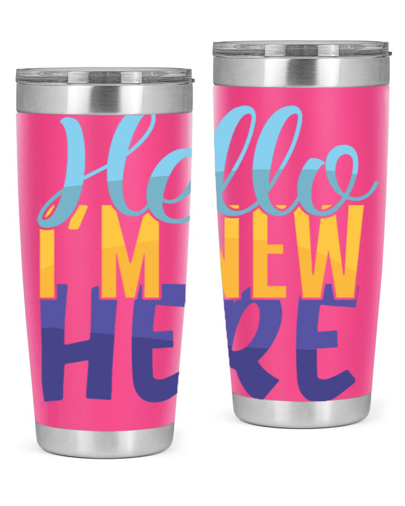 Hello Im New Here Style 261#- baby- tumbler