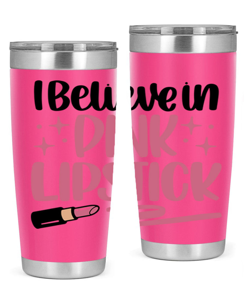 I Believe In Pink Lipstick Style 85#- make up- Tumbler