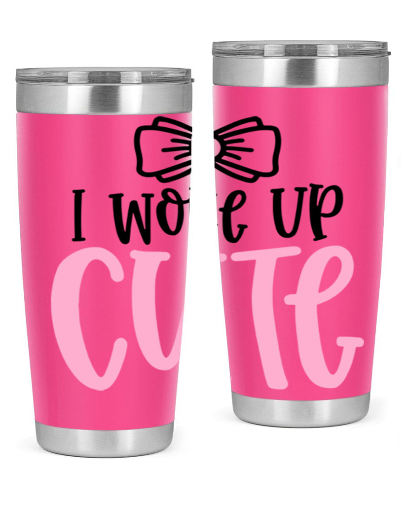 I Woke Up Cupe Style 84#- baby- tumbler