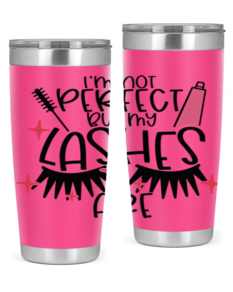 Im Not Perfect But My Lashes Are Style 79#- make up- Tumbler