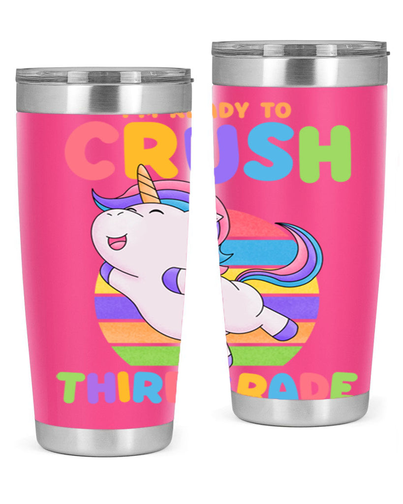 Im Ready to Crush 3rd 14#- 3rd grade- Tumbler