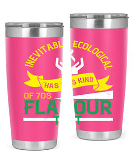 Inevitably ecological awareness has this kind of s flavour to it Style 40#- self awareness- Tumbler