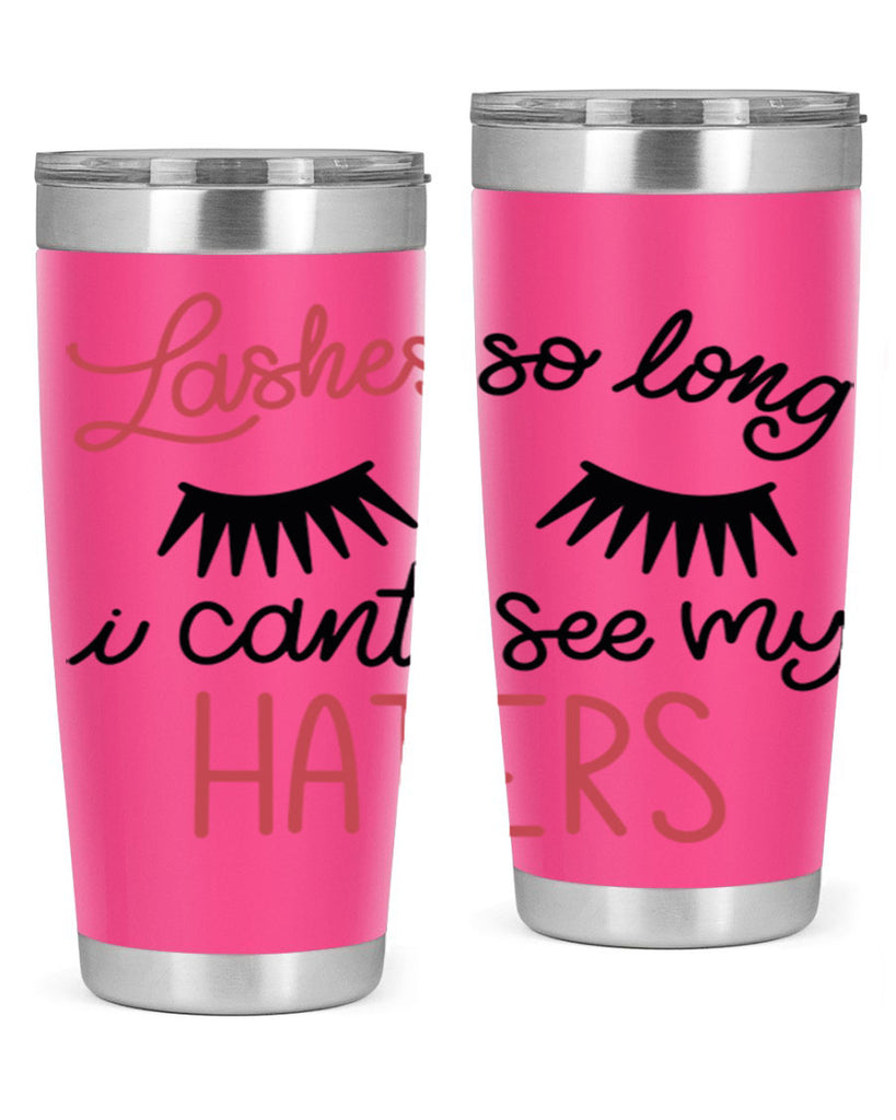 Lashes so Long I Cant See my Haters Style 64#- make up- Tumbler