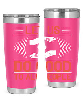 Let us do good to all people Style 42#- volunteer- Tumbler