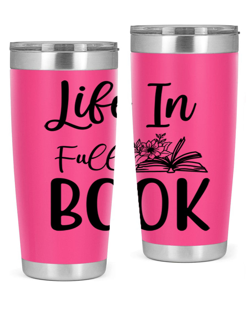 Life In Full Book 297#- spring- Tumbler