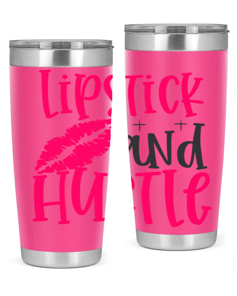 Lipstick and Hustle design Style 230#- make up- Tumbler