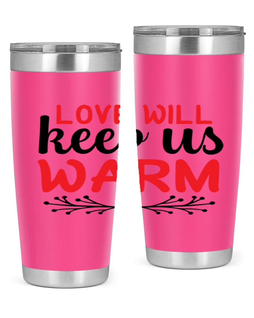 Love will keep us warm 314#- winter- Tumbler