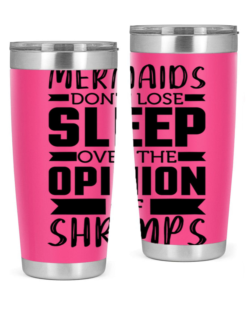 Mermaids dont lose sleep over 488#- mermaid- Tumbler