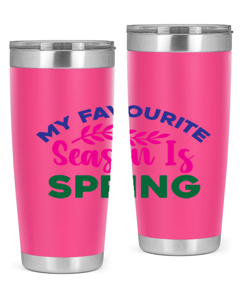 My Favourite Season Is Spring 345#- spring- Tumbler