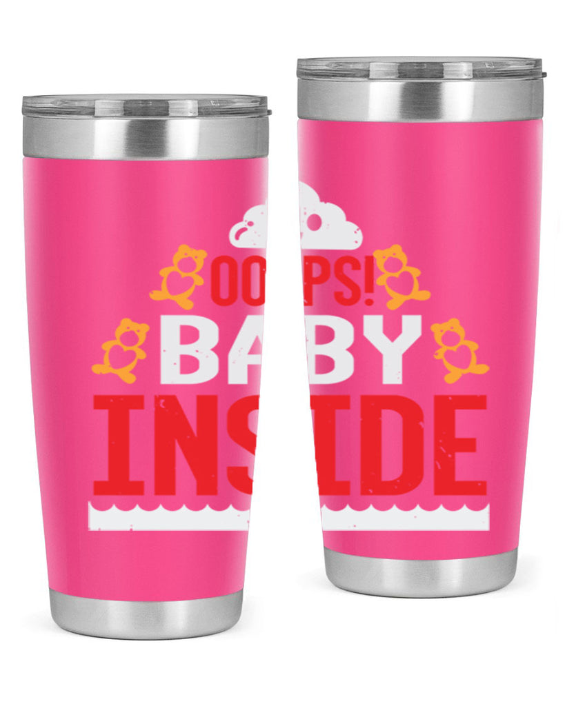 Ooops baby inside Style 24#- baby shower- tumbler