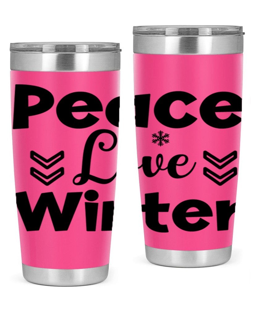Peace Love Winter333#- winter- Tumbler