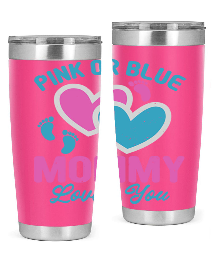 Pink or blue mommy loves you Style 180#- baby- tumbler