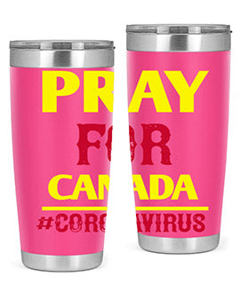Pray For Canada Style 7#- corona virus- Tumbler