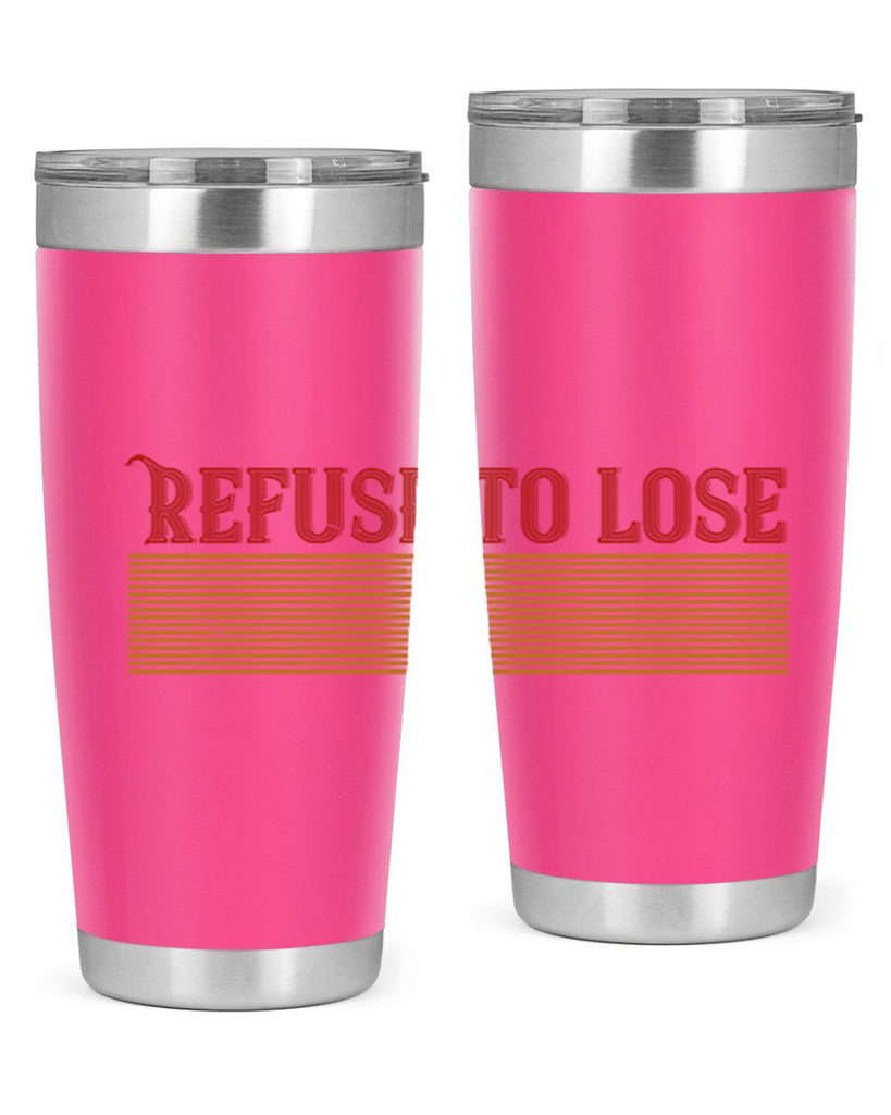 Refuse to lose 1902#- badminton- Tumbler