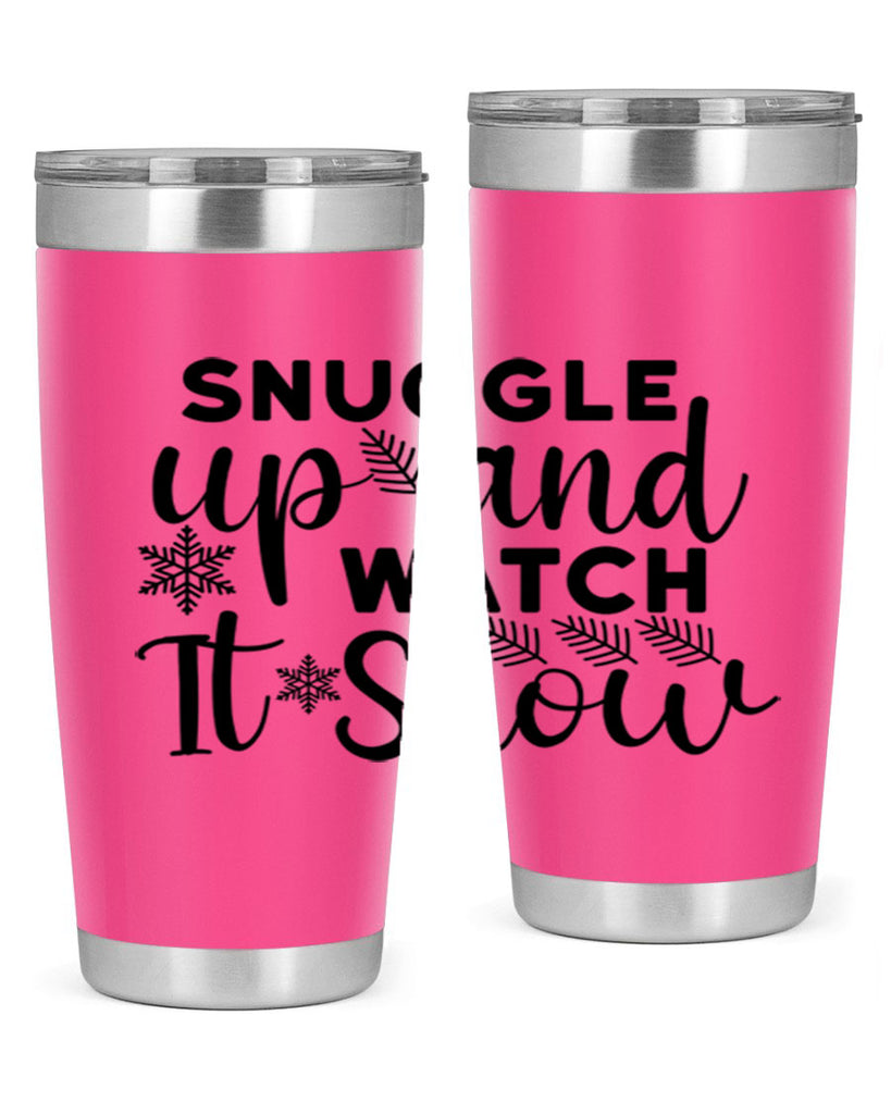 Snuggle Up And Watch It 390#- winter- Tumbler