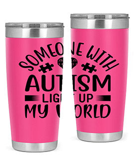 Some one with Style 50#- autism- Tumbler