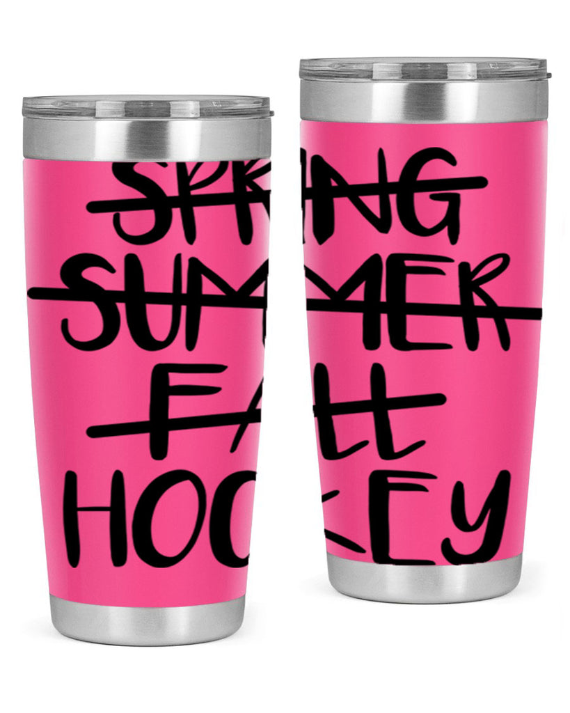 Spring summer fall Hockey 430#- hockey- Tumbler