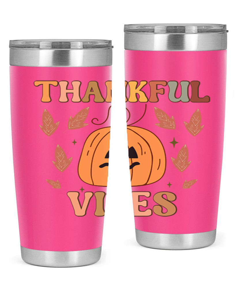 Thankful Vibes 607#- fall- Tumbler