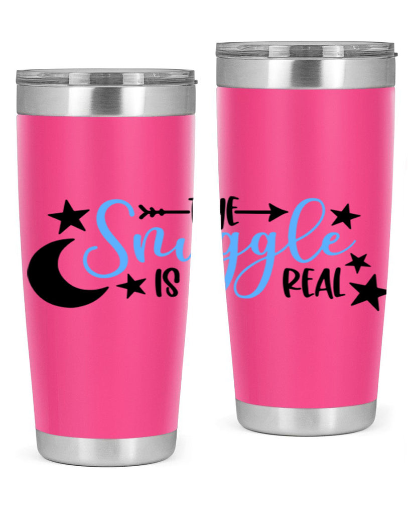 The Snuggle Is Real Style 18#- baby- tumbler