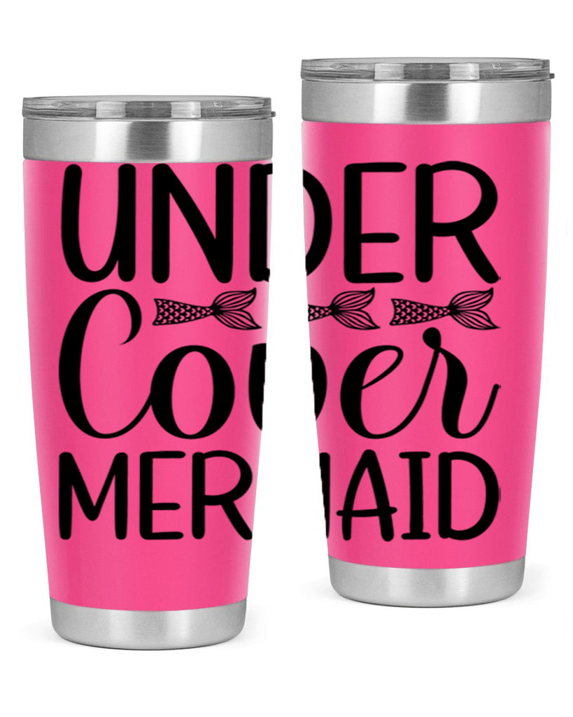 Under Cover Mermaid 647#- mermaid- Tumbler