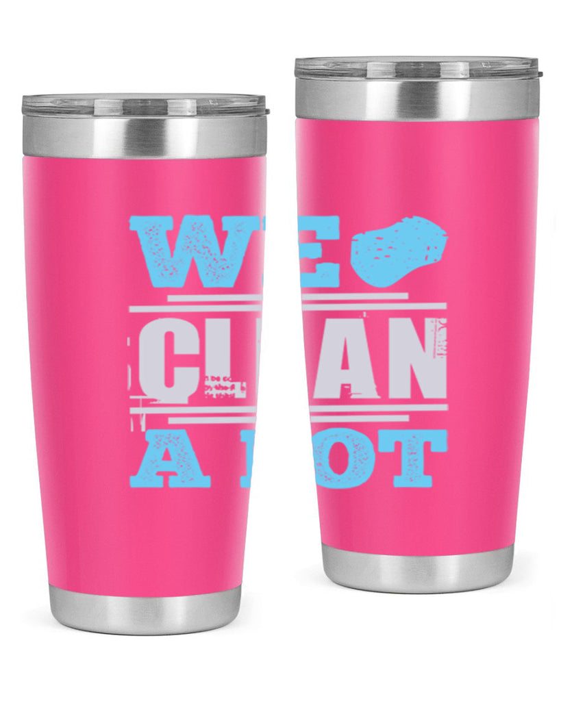 We clean a lot Style 11#- cleaner- tumbler