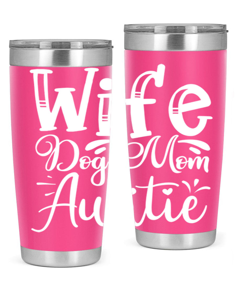 Wife Dog Mom Auntie Style 7#- aunt- Tumbler
